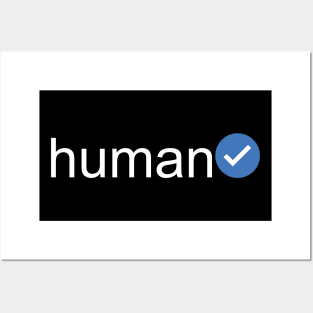 Verified Human (White Text) Posters and Art